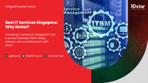 Best IT Services Singapore Why IDstar